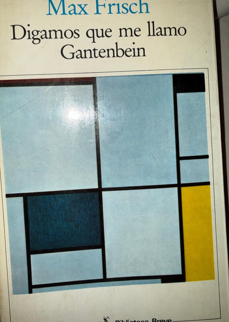 Digamos que me llamo Gantenbein